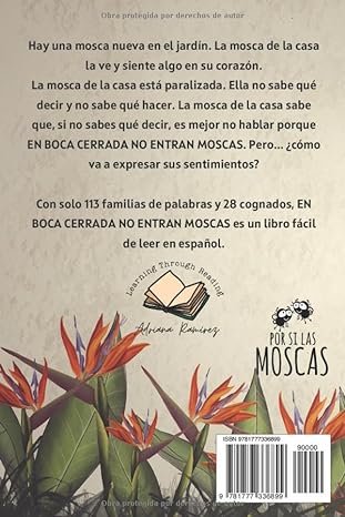 En boca cerrada no entran moscas - Level 1 - Spanish