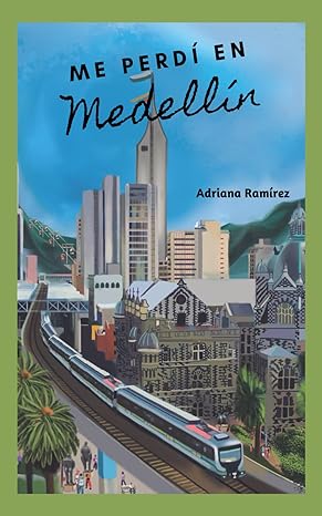 Me perdí en Medellín - Level 2 - Spanish