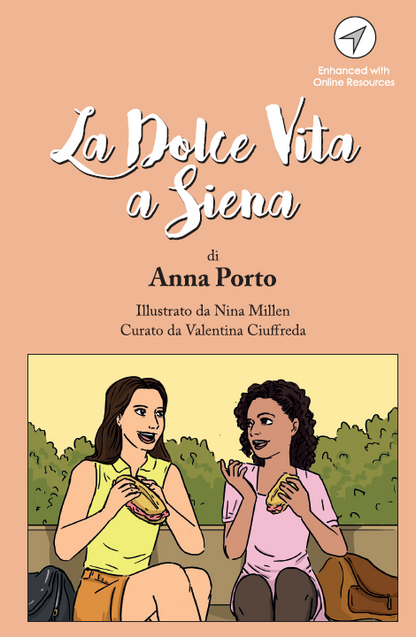 La Dolce Vita a Siena - Level 2 - Italian